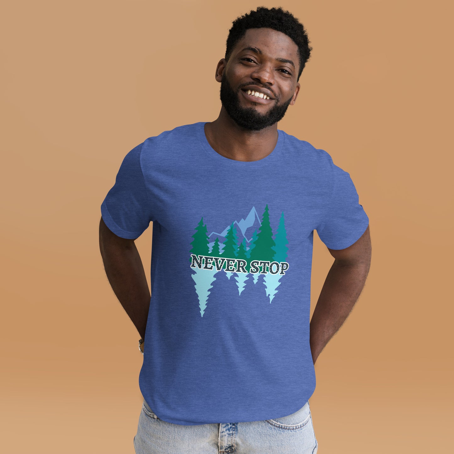 Never Stop Unisex t-shirt, Mountain